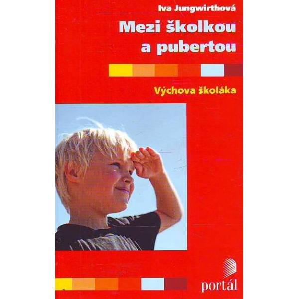 Mezi školkou a pubertou