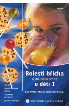 Bolesti břicha a jiné břišní obtíže u dětí I